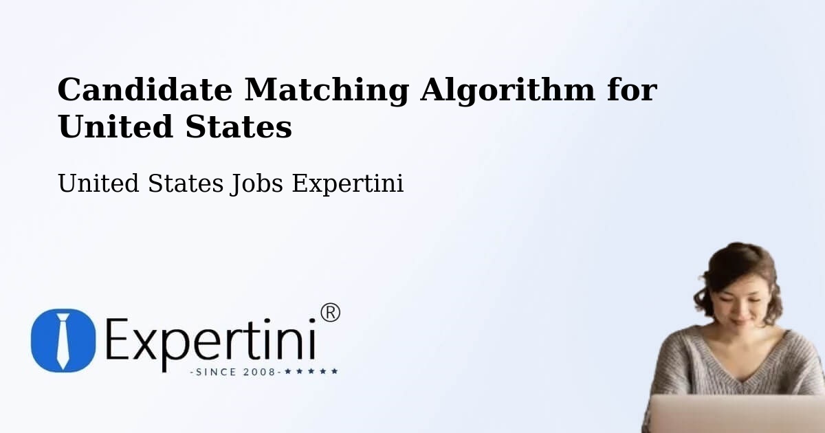 Candidate Matching Algorithm Overview – Cheyenne - United States Jobs Expertini