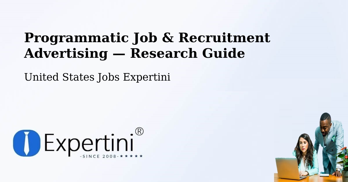 Programmatic Job & Recruitment Advertising — Research Guide – Cheyenne